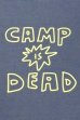 画像2: CAL O LINE　"CAMP IS DEAD"  T-SHIRT（CHARCOAL） (2)